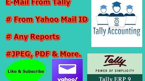 E Mail From Tally Yahoo mail || Tally Accounting