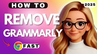 How to Remove Grammarly from Google Chrome