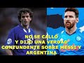 LEYENDA ITALIANA DICE UNA VERDAD CONTUNDENTE SOBRE MESSI Y ARGENTINA