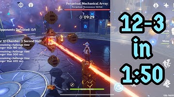 2.1 Spiral Abyss Floor 12-3 in 1:50! Perpetual Mechanical Array - Genshin Impact Mobile