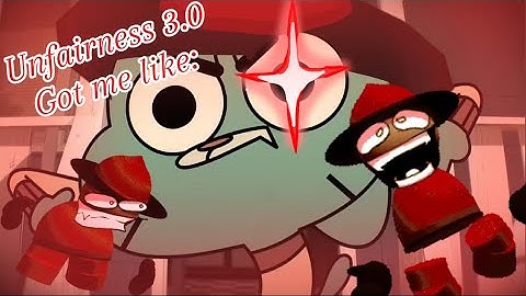 Fnf Unfairness 3.0 got me like: