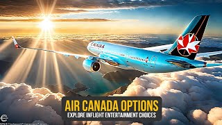 Air Canada Inflight Entertainment