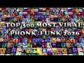 TOP 300 MOST VIRAL PHONK FUNK 2026 PLAYLIST 
