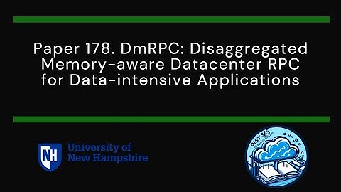 Paper #178. DmRPC: Disaggregated Memory-aware Datacenter RPC for Data-intensive Applications
