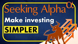 How to Analyze Companies Using Seeking Alpha? How to Analyze Companies Using Seeking Alpha?