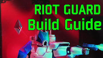 Synthetik Riot Guard Build Guide