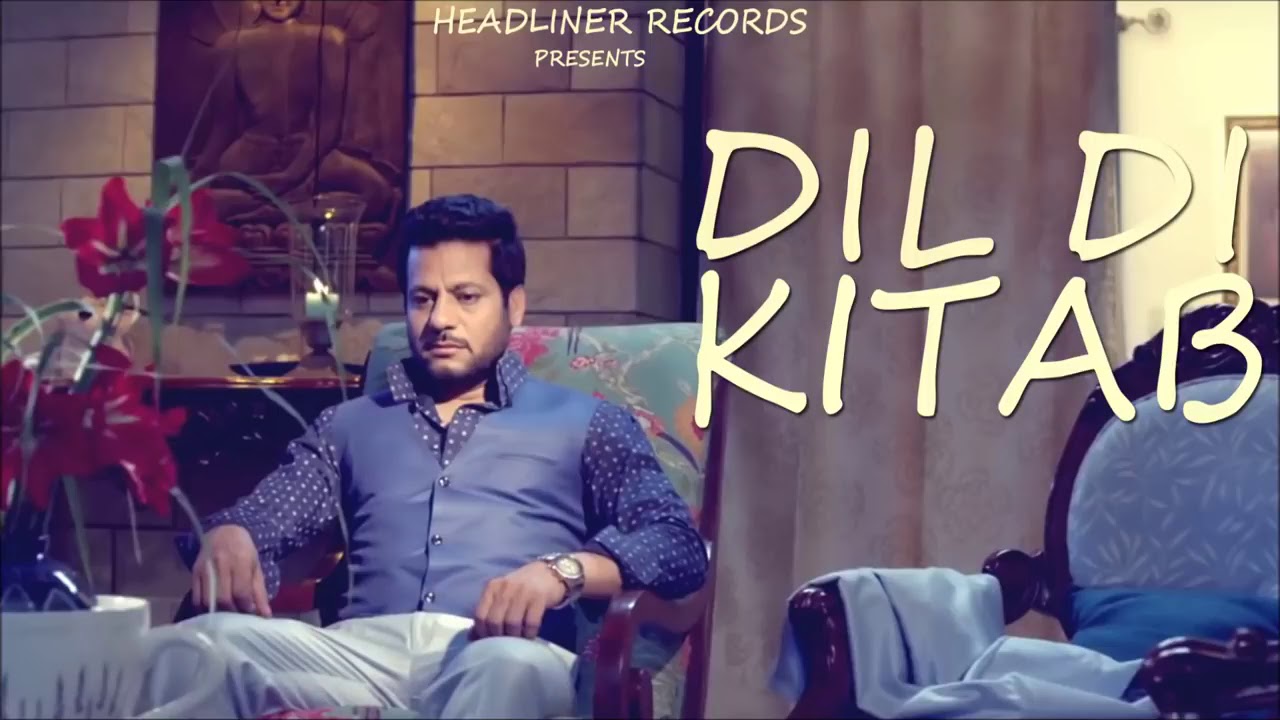 Surjit Khan  Mukhtar Sahota   Dil Di Kitaab  Full Song  Headliner Records