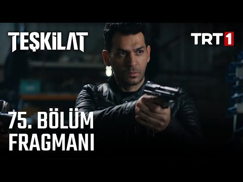 Teşkilat 75. Bölüm Fragman