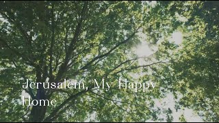 420 SDA Hymnal - Jerusalem, My Happy Home (Singing w/ Lyrics)
