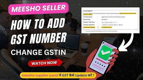 How to Add GST Number in Meesho Seller Account | Meesho Supplier Panel me GST Kaise Update Kare