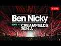 Ben Nicky LIVE At Creamfields 2024 FULL SET Ben Nicky LIVE At Creamfields 2024 FULL SET