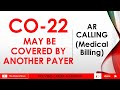 CO 22 DENIAL THIS CARE MAY BE COVERED BY ANOTHER PAYER PER COB/ATTACHMENT #ushealthcare #claim #rcm