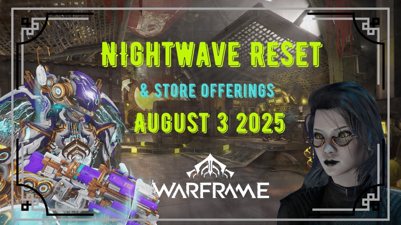 Warframe | Nightwave Reset and Store Offerings August 3, 2025