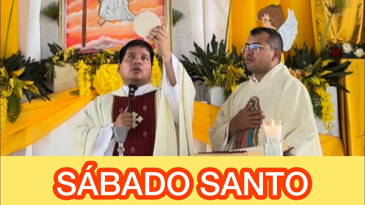 SÁBADO SANTO/ MISA DE HOY SÁBADO 19 de ABRIL 2025 con el Padre Marcos ...