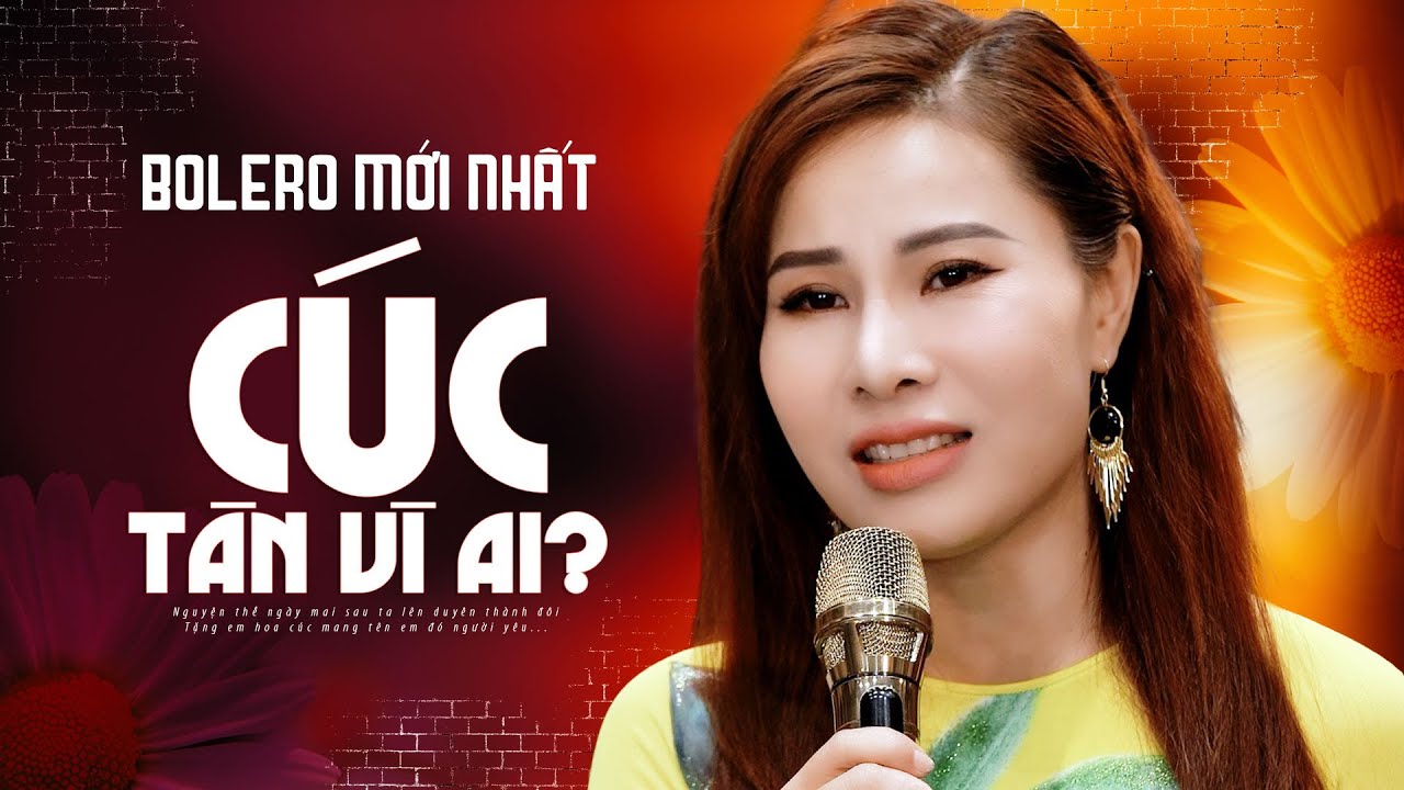GIỌNG CA MỚI hát Cúc Tàn Vì Ai quá hay - Bolero Phòng Trà Mới Hay Nhất