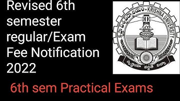 Krishna University 6th semester Regular/Backlog Exams Fee last date 2022|KRU 6th sem Reg/Backlog fee