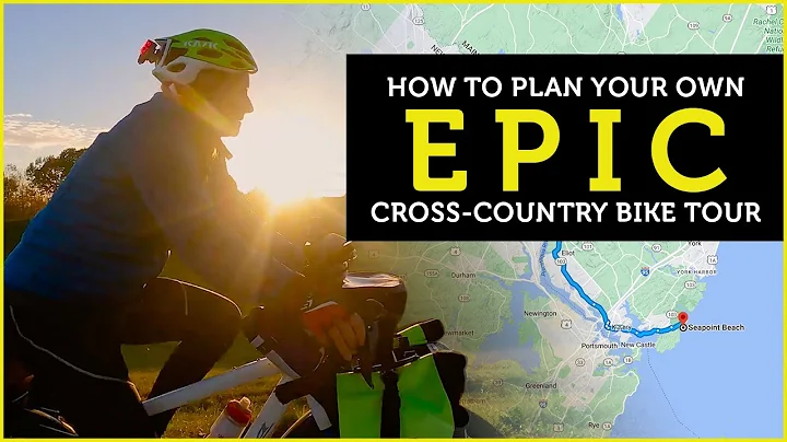 How To Plan your Own Epic Cross-Country Bike Tour