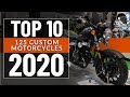 Top 10 125cc CUSTOM MOTORCYCLES 2020!