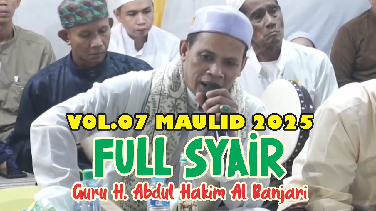 MERINDING! SYAIR SHOLAWAT GURU HAKIM MARTAPURA NON STOP 1 JAM - EDISI MAULID NABI 2025 (TERBARU)