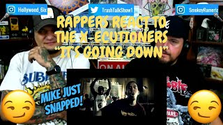 Rappers React To The X-Ecutioners "It's Going Down"!!!