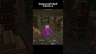 LE CHEVALIER ROBER ! - Épisode 5 Partie 2 (Dawncraft Modpack)