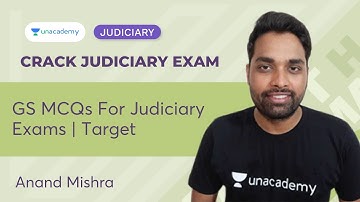 GS MCQs for Judiciary Exams | Target | Judiciary | Anand Mishra | Unacademy Judiciary