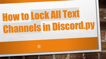 How to Lock All Text Channels in Discord.py
