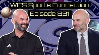 WCS Sports Connection Episode 831 - We're Back!