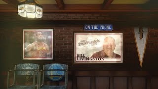 Cavs Insider Bill Livingston Talks LeBron's Future, NBA Finals w/Dan Patrick | Full Interview