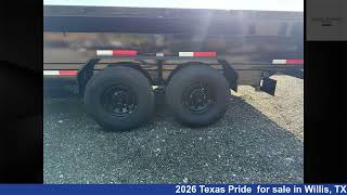 Incredible 2026 Texas Pride  Dump Trailer For Sale in Willis, TX