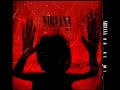 Nirvana - 1995  Alternate Universe 4th Studio Album