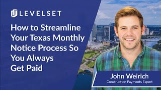 How to Streamline Your Texas Monthly Notice Process | Wendy Hilton | Levelset