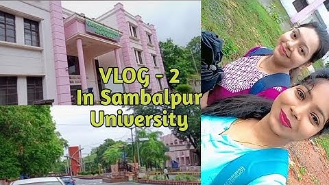 Vlog -2 in Sambalpur University