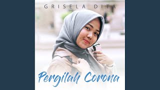 Download Lagu Pergilah Corona Download Lagu Pergilah Corona
