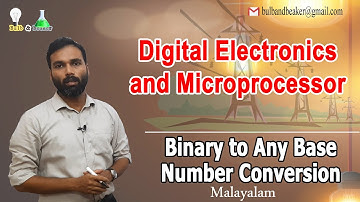Binary to Any Base Number Conversion | Digital Electronics and Microprocessor | Malayalam