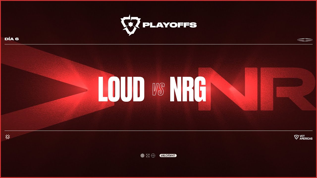 VCTAmericas LOUD vs NRG Gran Final Esports VALORANT YouTube
