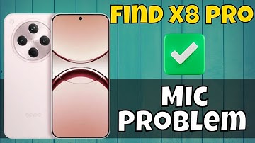 Oppo Find X8 Pro Mic Problem || Mic Not working issue Fixed #latest