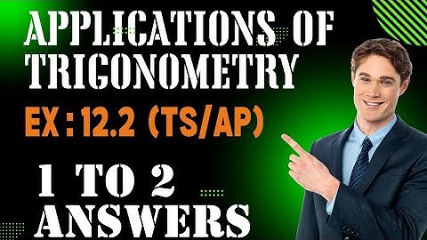 10th maths applications of trigonometry Exercise:12.2 Q.no 1 ,Qno. 2| sri pragna maths| AP/TS
