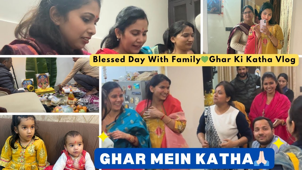 Ek Din परिवार के नाम 💛 घर में कथा 🙏 Kitchen Masti & Family Dinner | Full Vlog | #familyvlog #vlog 