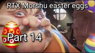 RTX Morshu easter eggs (Part 14)
