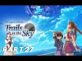 Trails in the sky FC Part 27 - Jenis Acadamy Festival Time!