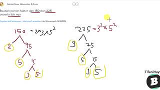 Buatlah Pohon Faktor Dari 150 Dan 225 Beserta Fpb Nya Youtube Buatlah Pohon Faktor Dari 150 Dan 225 Beserta Fpb Nya Youtube