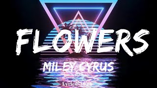 Miley Cyrus - Flowers  || Music Mora