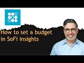 How to set a budget in SoFi insights