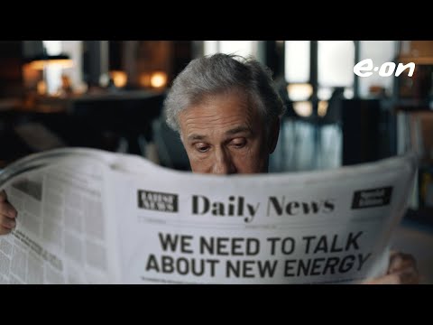 It's on us to make new energy work. | E.ON | 60'' spot with Christoph Waltz