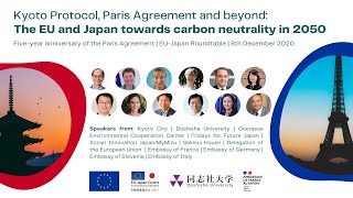 Eu-Japan Roundtable Kyoto Protocol, Paris Agreement And Beyond Towards Carbon Neutrality In 2050