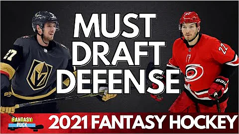 MUST Own Defenseman - Fantasy Hockey 2021