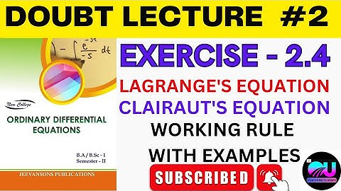 Ex - 2.4 ODE || Lagrange