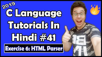 C Language HTML Parser Exercise 6: C Tutorial In Hindi #41