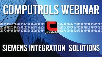Computrols Webinar: Siemens Integration Solutions